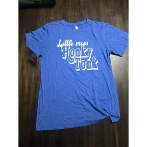 Little Miss Honky Tonk Graphic T Shirt Medium Blue Country Western Tee